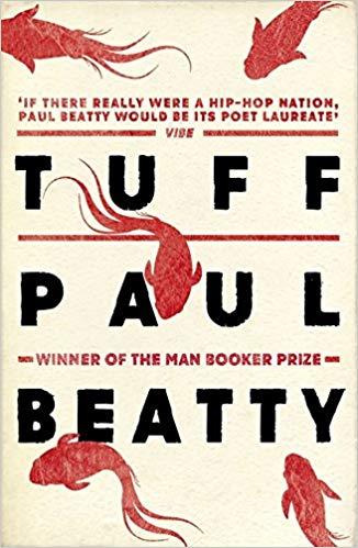 Tuff by Paul Beatty
