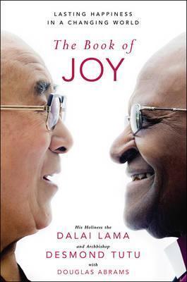 The Book of Joy by Dalai Lama, Desmond Tutu