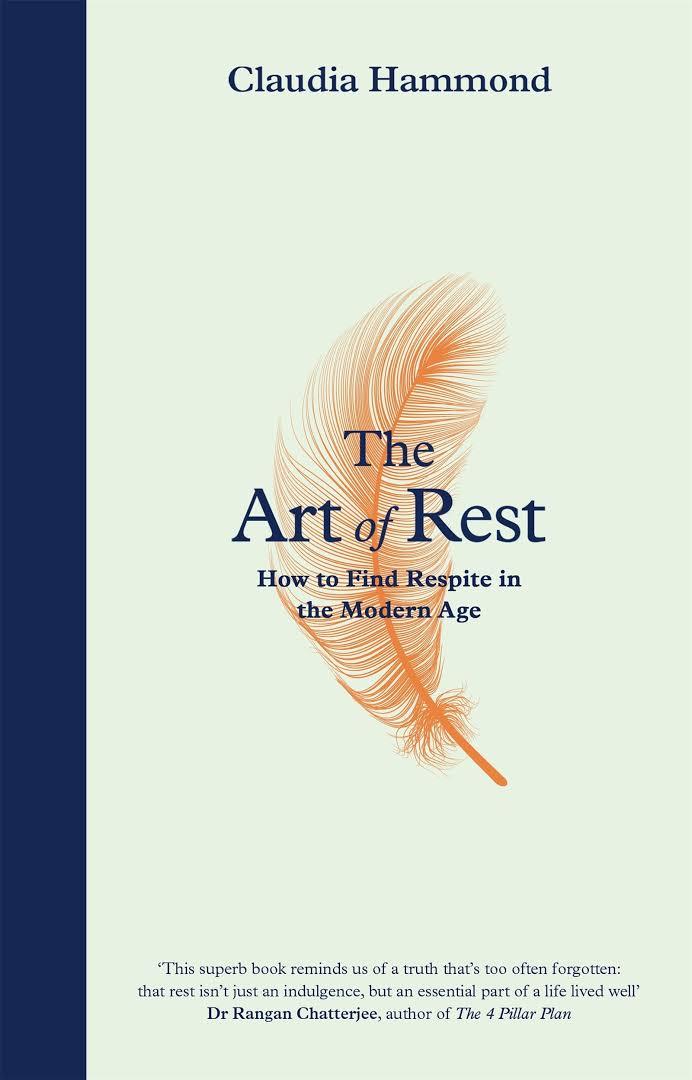 The Art of Rest by Claudia Hammond