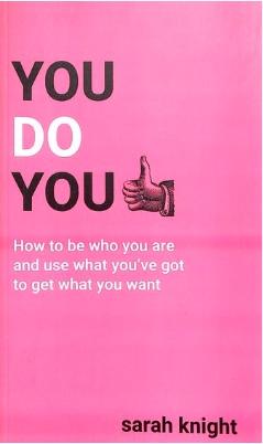 You Do You by Sarah Knight