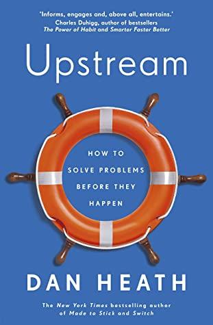 Upstream by Dan Heath