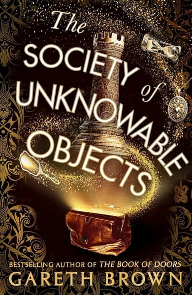 The Society of Unknowable Objects by Gareth Brown