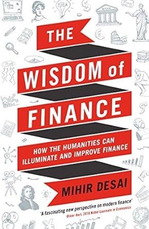 The Wisdom of Finance by Mihir Desai