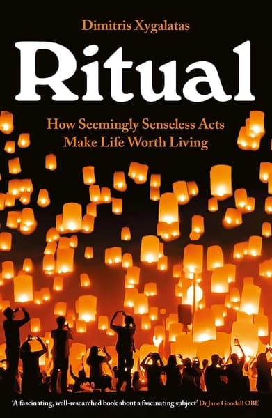 Ritual by Dimitris Xygalatas