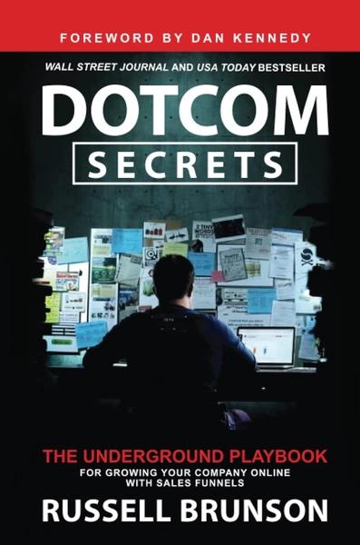 Dotcom Secrets by Russell Brunson