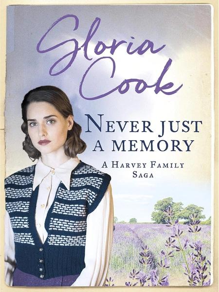 Never Just a Memory by Gloria Cook