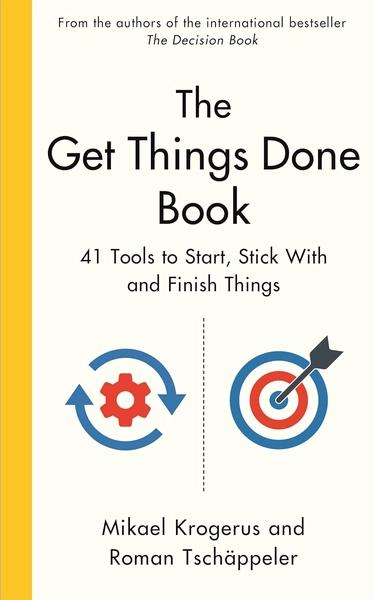 The Get Things Done Book by Mikael Krogerus