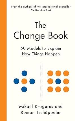 The Change Book by Mikael Krogerus, Roman Tschäppeler