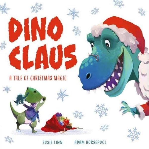 Dino Claus (Picture Storybooks) by Susie Linn