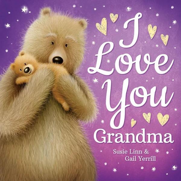 I Love You Grandma by Susie Linn