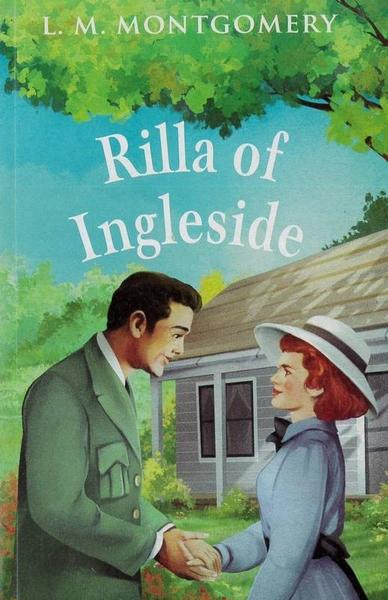 Rilla of Ingleside by Lucy Maud Montgomery