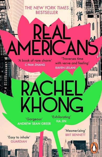 Real Americans by Rachel Khong