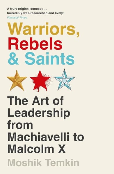 Warriors, Rebels and Saints by Moshik Temkin