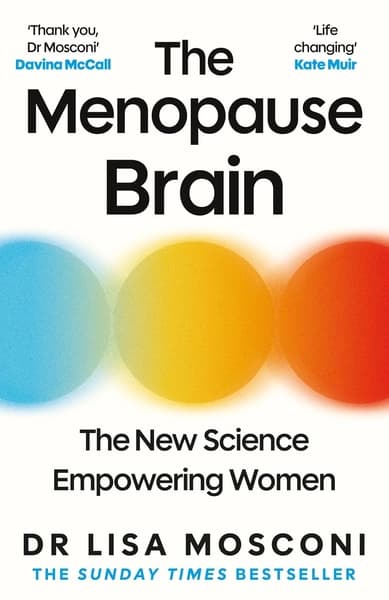 The Menopause Brain by Lisa Mosconi