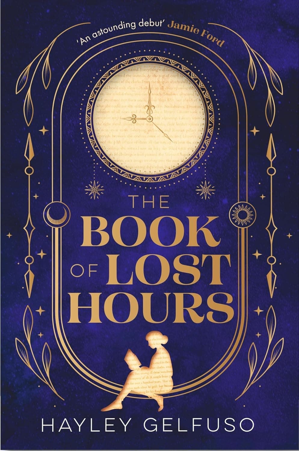 The Book of Lost Hours by Hayley Gelfuso