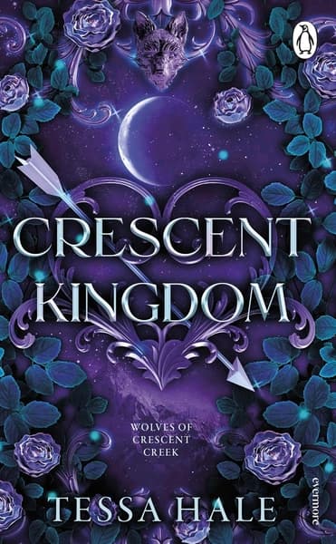 Crescent Kingdom by Tessa Hale