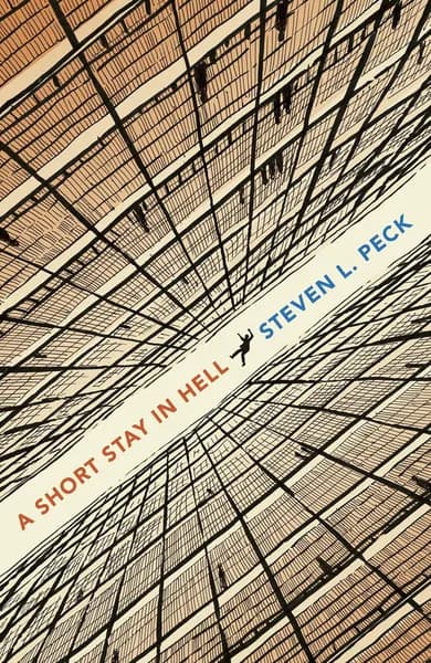 A Short Stay in Hell by Steven L Peck