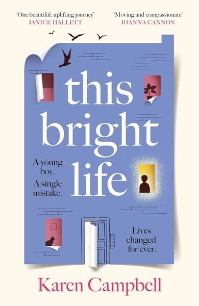 This Bright Life by Karen Campbell