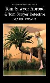Tom Sawyer Abroad by Mark Twain