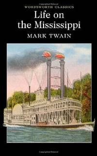 life On the Misisippi by Mark Twain