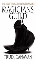 The Magician's Guild by Trudi Canavan