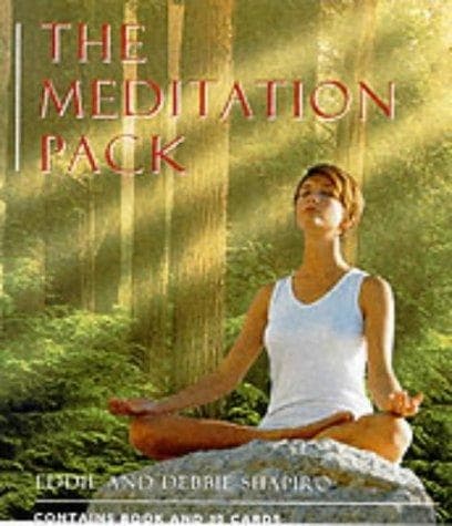 The Meditation Pack by Eddil, Debbie Shapiro