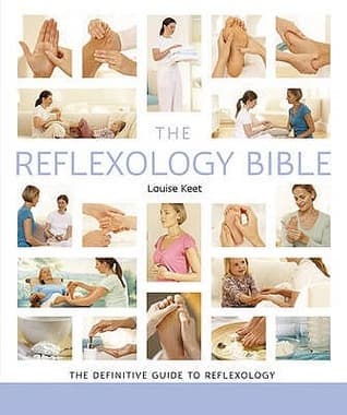 The Reflexology Bible by Louise Keet