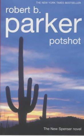 Potshot by Robert B. Parker