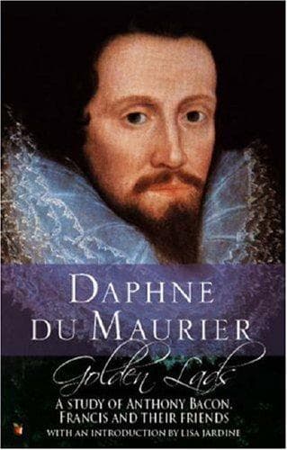 Golden Lads by Daphne Du Maurier