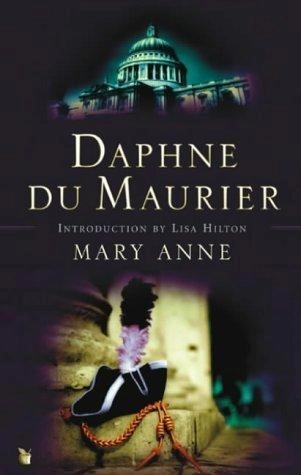 Mary anne by Daphne Du Maurier