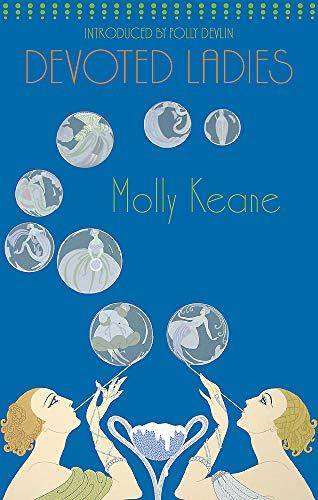 Devoted Ladies by Molly Keane