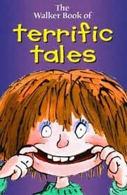 The Walker Book of Terrific Tales by Walker Books, Limited