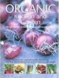 Grow Organic Cook Organic by Ysanne Spevack, Christine Lavelle, Michael Lavelle