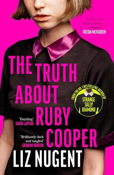 The Truth About Ruby Cooper by Liz Nugent