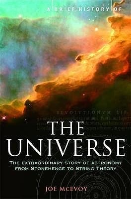A Brief History of the Universe by J. P. Mcevoy