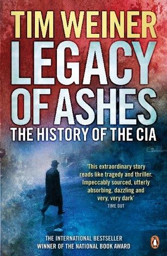 Legacy of Ashes by Tim Weiner