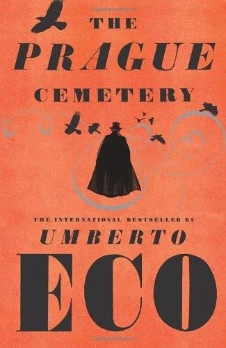The Prague Cemetery by Umberto Eco, Richard Dixon