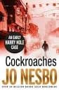 Cockroaches by Jo Nesbo