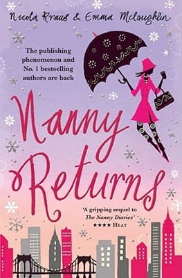 Nanny Returns by Emma Mclaughlin