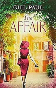 The Affair by Gill Paul