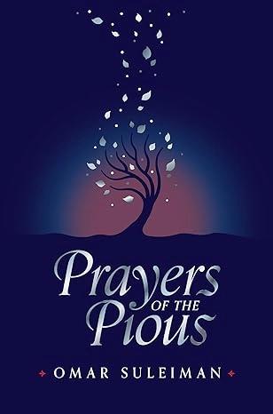 Prayers of the Pious by Omar Suleiman