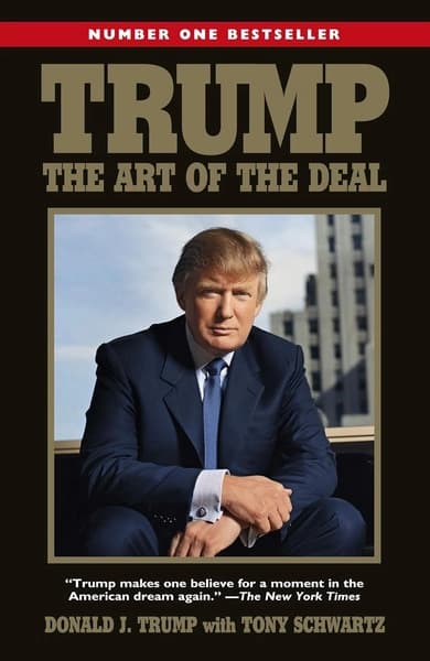 Trump: the Art of the Deal by Donald J. Trump