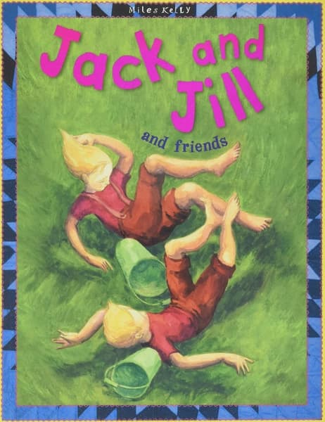 Jack and Jill and Friends by Belinda Gallagher