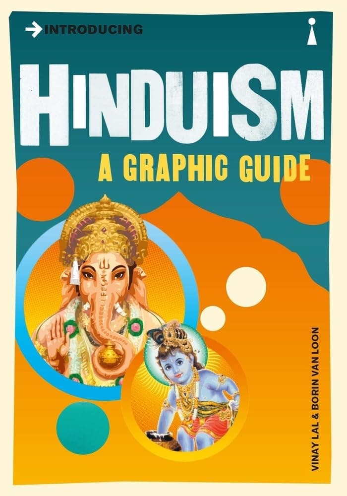 Introducing Hinduism: A Graphic Guide by Borin Van Loon, Vinay Lal