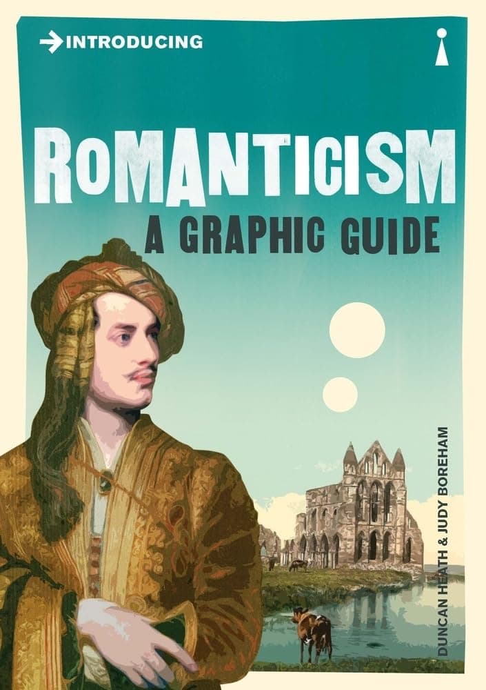 Introducing Romanticism: A Graphic Guide by Duncan Heath