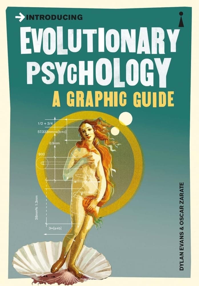 Introducing Evolutionary Psychology: A Graphic Guide by Dylan Evans