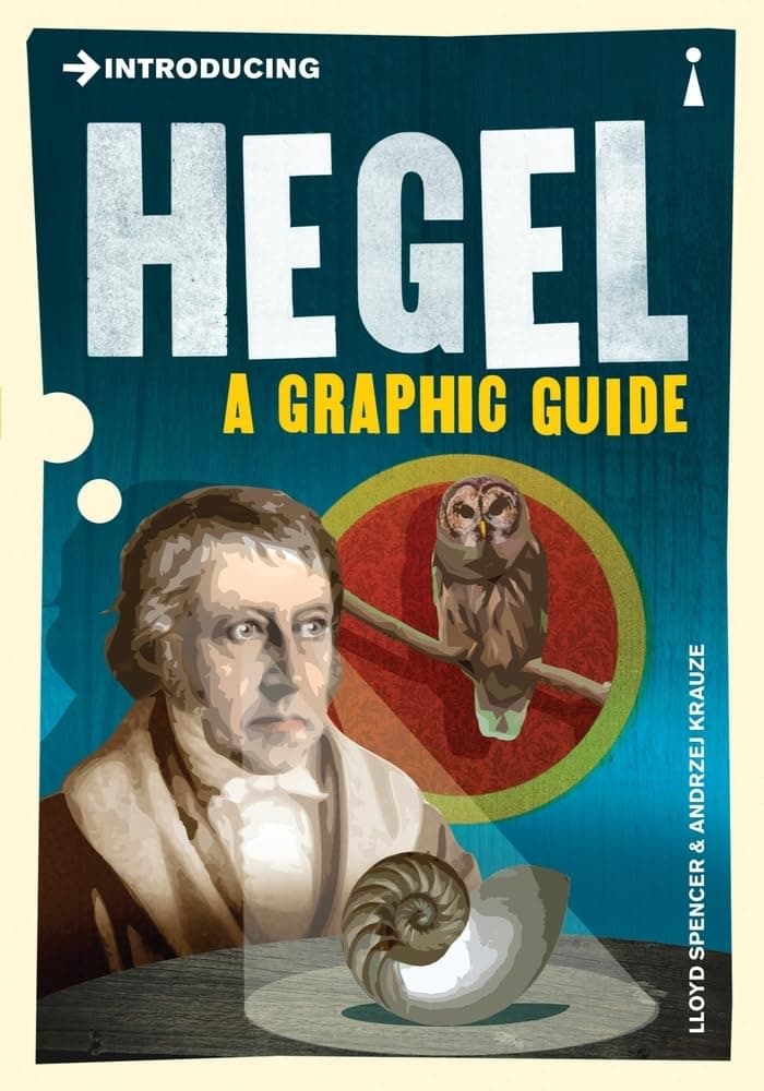 Introducing Hegel: A Graphic Guide by Lloyd Spencer