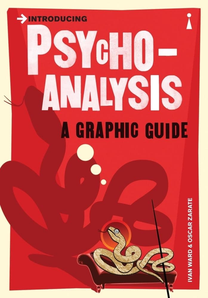 Introducing Psychoanalysis: A Graphic Guide by Ivan Ward