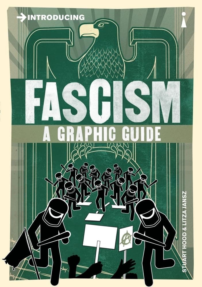 Introducing Fascism: A Graphic Guide by Litza Jansz, Stuart Hoodd