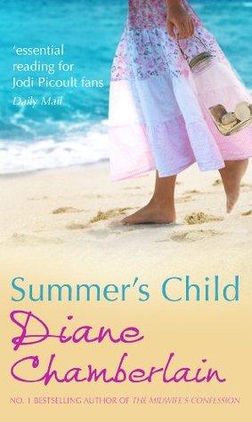 Summer's Child by Diane Chamberlain